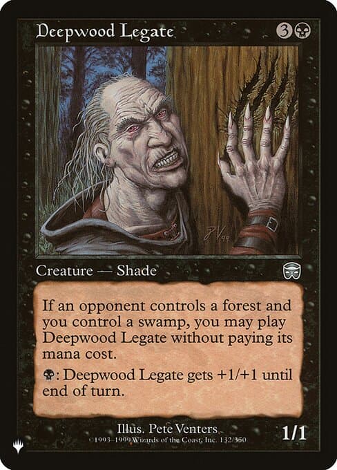 Deepwood Legate from The List (Uncommon)