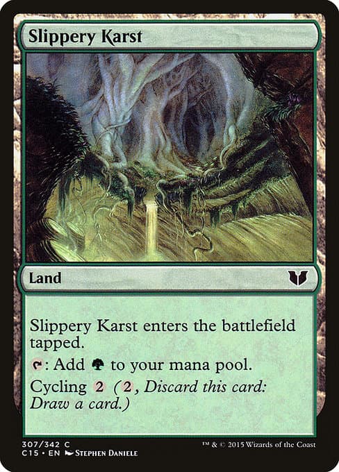 Slippery Karst from Commander 2015 (Common)