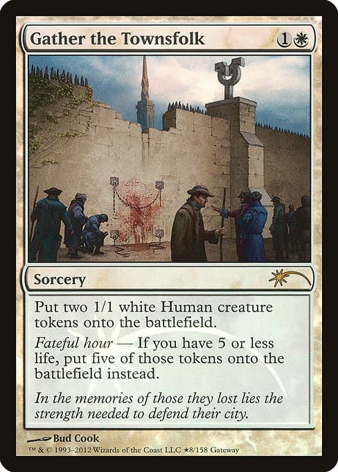 Gather the Townsfolk (Rare)