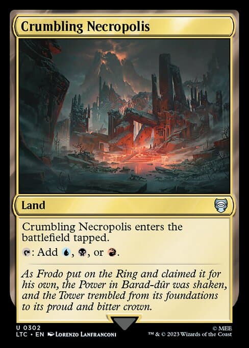 Crumbling Necropolis from Tales of Middle-earth Commander (Uncommon)