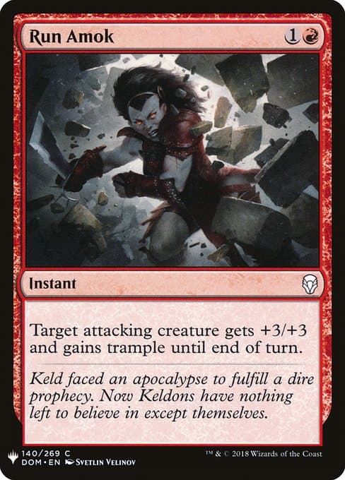 Run Amok from The List (Common)