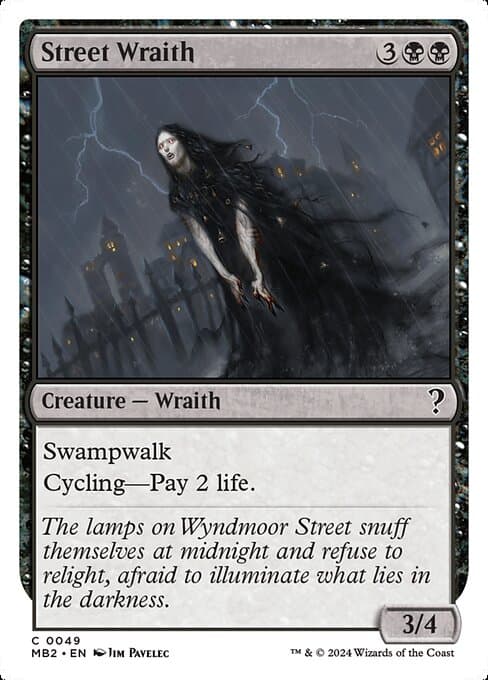 Street Wraith from Mystery Booster 2 (Common)