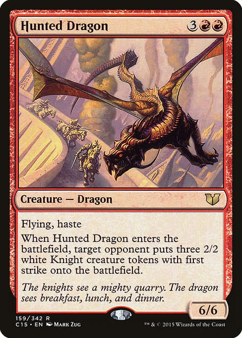 Hunted Dragon from Commander 2015 (Rare)