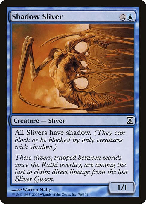 Shadow Sliver (Common)