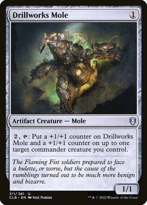 Drillworks Mole (Uncommon)
