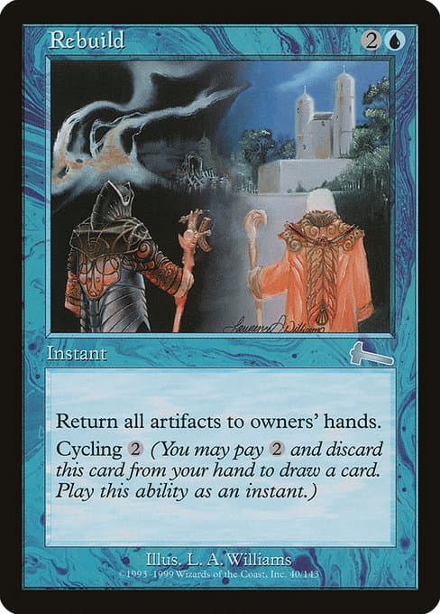 Rebuild from Urza's Legacy (Uncommon)