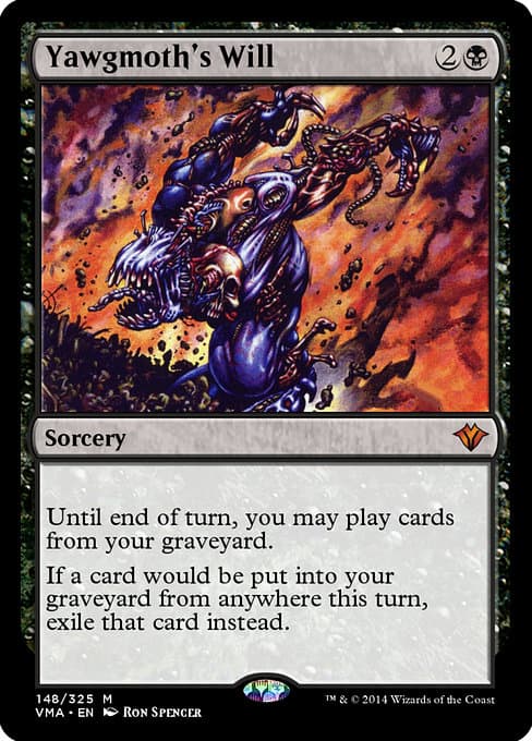 Yawgmoth's Will from Vintage Masters (Mythic)