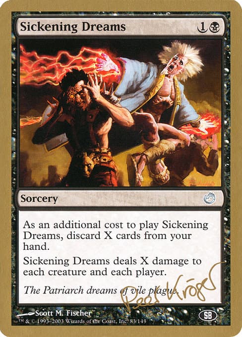 Sickening Dreams from World Championship Decks 2003 (Uncommon)