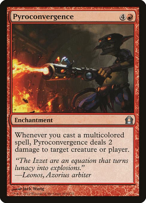 Pyroconvergence from Return to Ravnica (Uncommon)