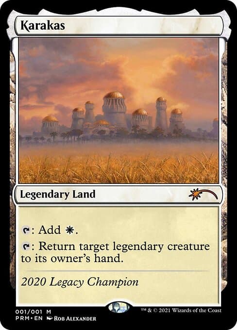 Karakas from Legacy Championship (Mythic)