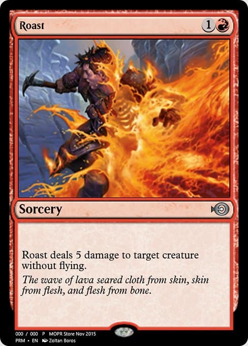 Roast from Magic Online Promos (Uncommon)