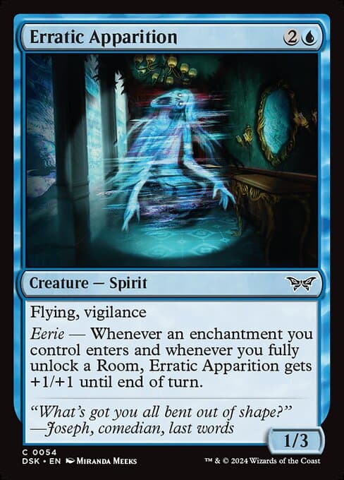 Erratic Apparition (Common)