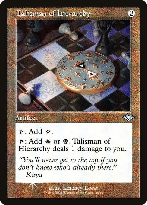 Talisman of Hierarchy (Uncommon)
