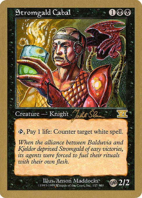 Stromgald Cabal from World Championship Decks 1999 (Rare)