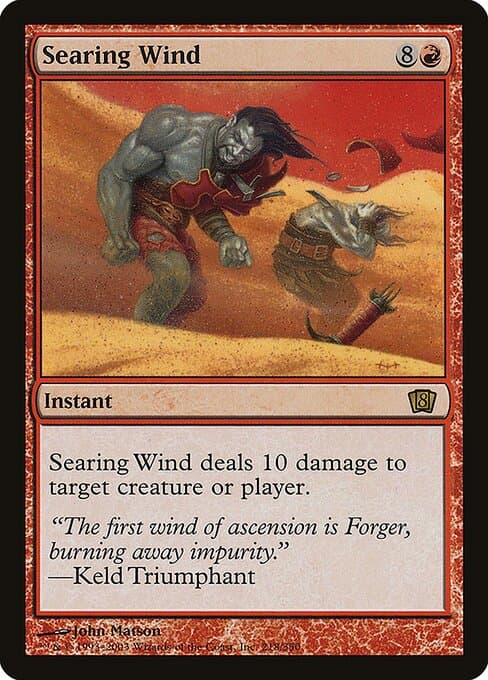 Searing Wind from Eighth Edition (Rare)