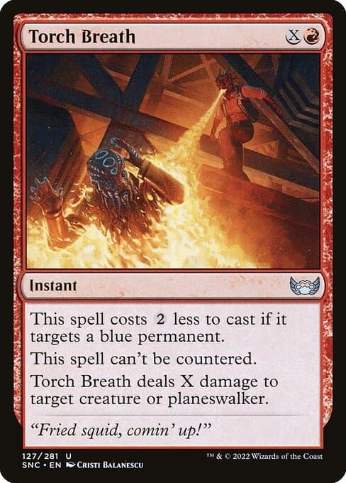 Torch Breath (Uncommon)
