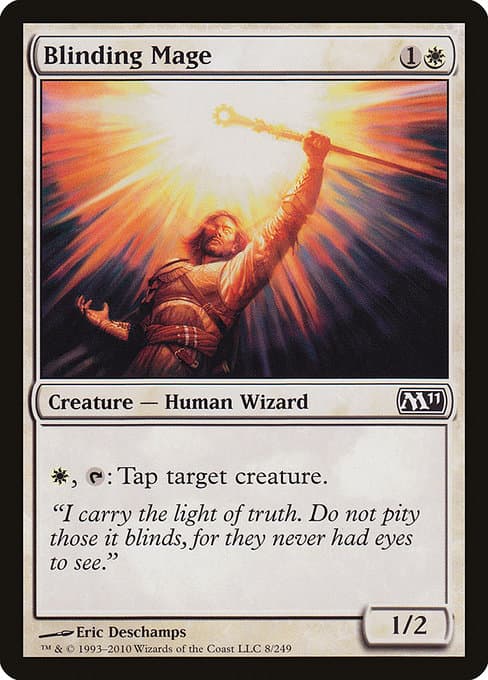 Blinding Mage from Magic 2011 (Common)