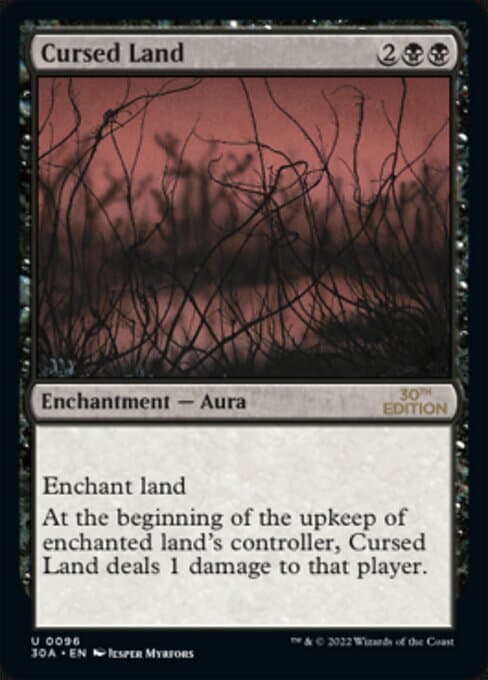 Cursed Land from 30th Anniversary Edition (Uncommon)