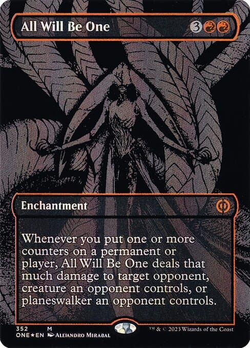 All Will Be One from Phyrexia: All Will Be One (Mythic)