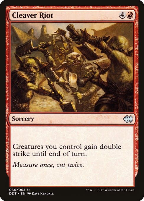 Cleaver Riot (Uncommon)