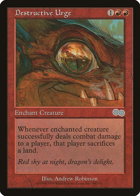 Destructive Urge from Urza's Saga (Uncommon)