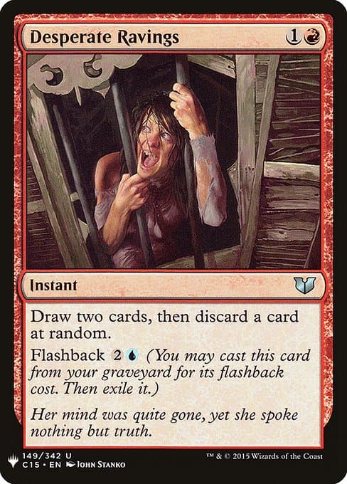 Desperate Ravings from The List (Uncommon)