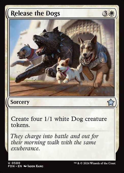 Release the Dogs from Foundations (Uncommon)