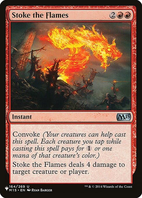 Stoke the Flames from The List (Uncommon)