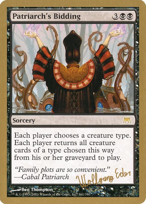 Patriarch's Bidding from World Championship Decks 2003 (Rare)