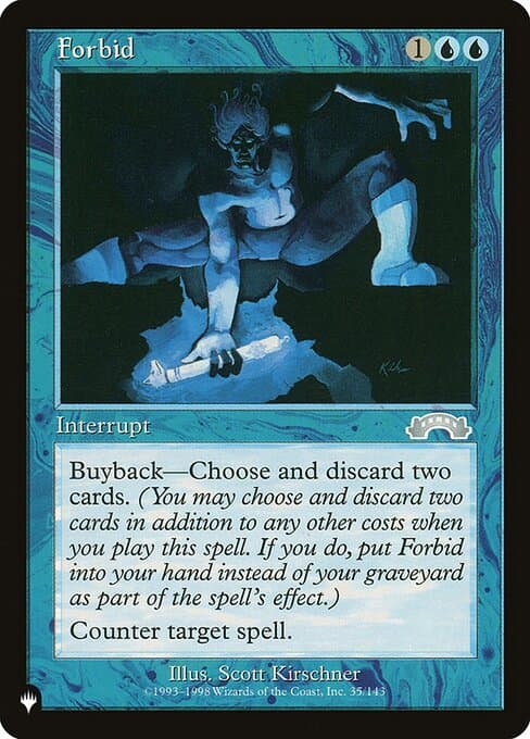 Forbid from The List (Uncommon)