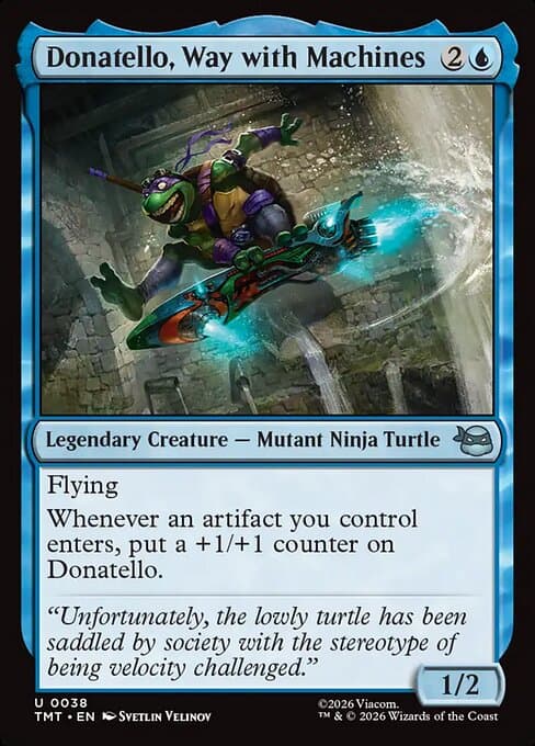 Donatello, Way with Machines (Uncommon)