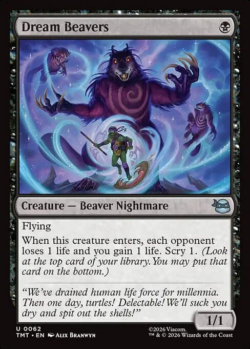 Dream Beavers (Uncommon)
