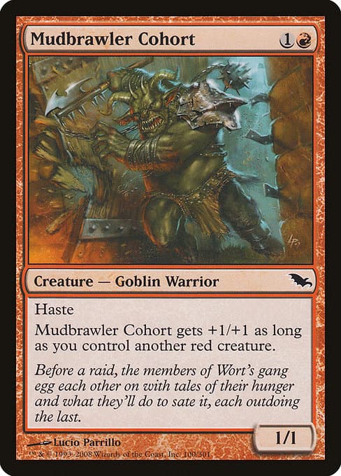 Mudbrawler Cohort (Common)