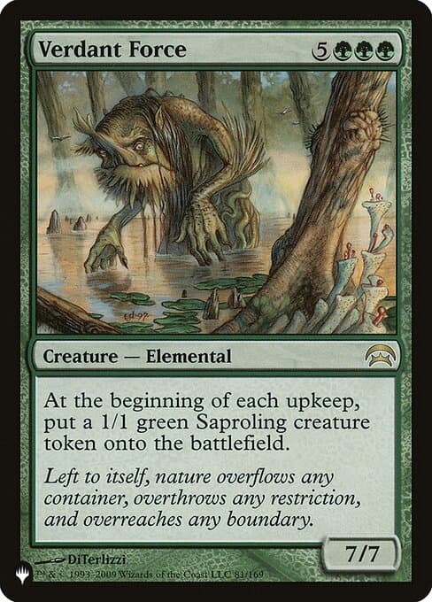 Verdant Force from The List (Rare)
