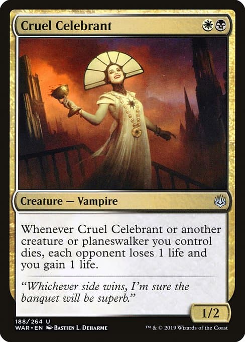 Cruel Celebrant from War of the Spark (Uncommon)