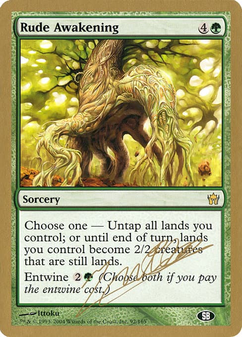 Rude Awakening from World Championship Decks 2004 (Rare)