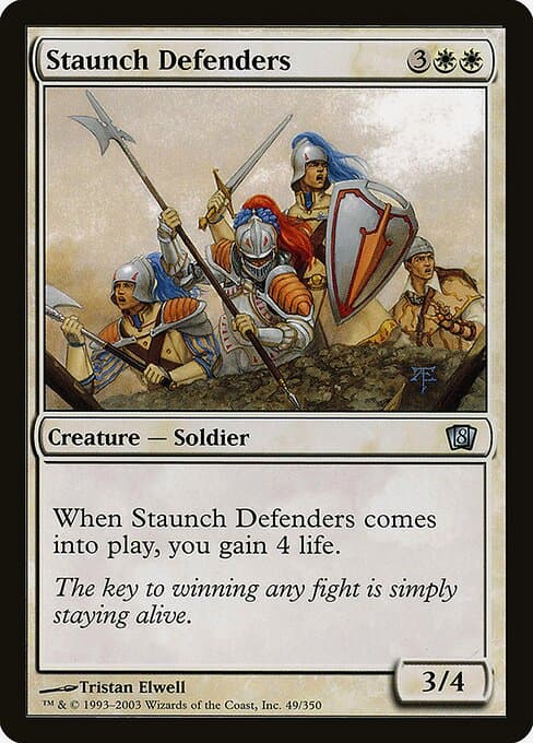 Staunch Defenders from Eighth Edition (Uncommon)