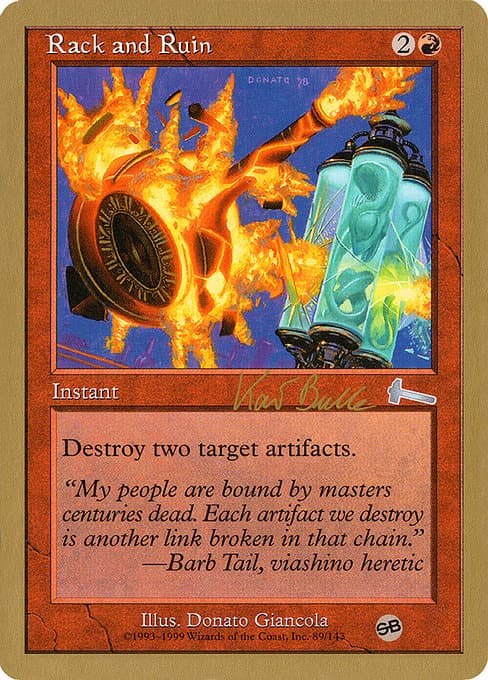 Rack and Ruin from World Championship Decks 1999 (Uncommon)