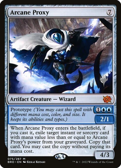 Arcane Proxy from The Brothers' War Promos (Mythic)