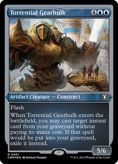 Torrential Gearhulk from Commander Masters (Rare)
