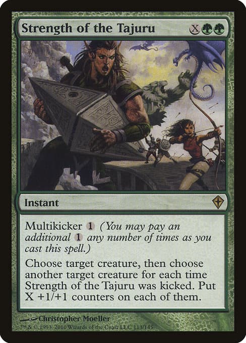 Strength of the Tajuru from Worldwake (Rare)