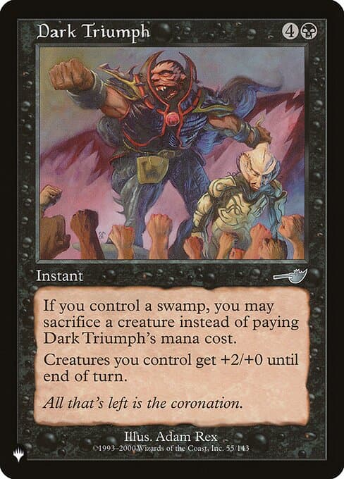 Dark Triumph from The List (Uncommon)
