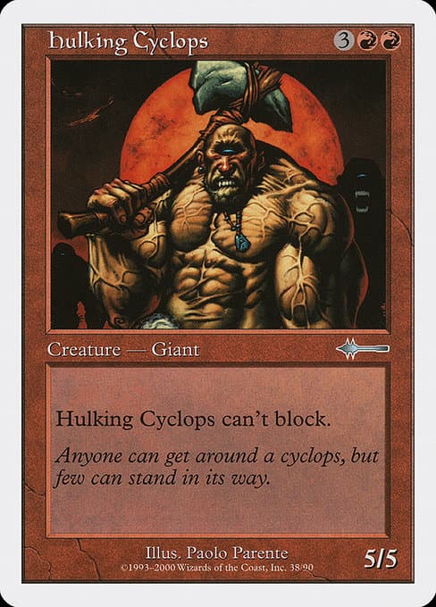 Hulking Cyclops (Uncommon)