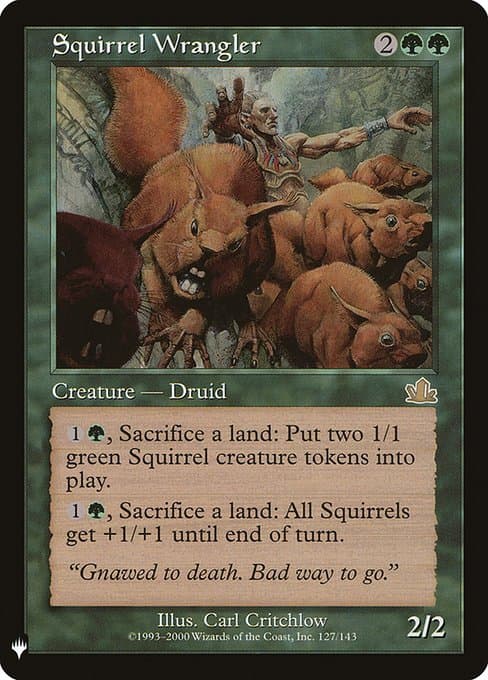 Squirrel Wrangler from The List (Rare)