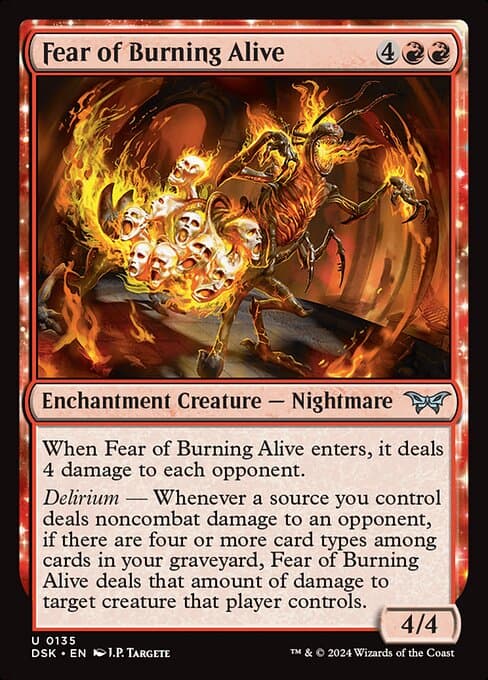 Fear of Burning Alive (Uncommon)