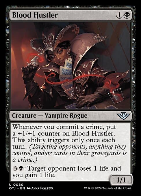 Blood Hustler (Uncommon)