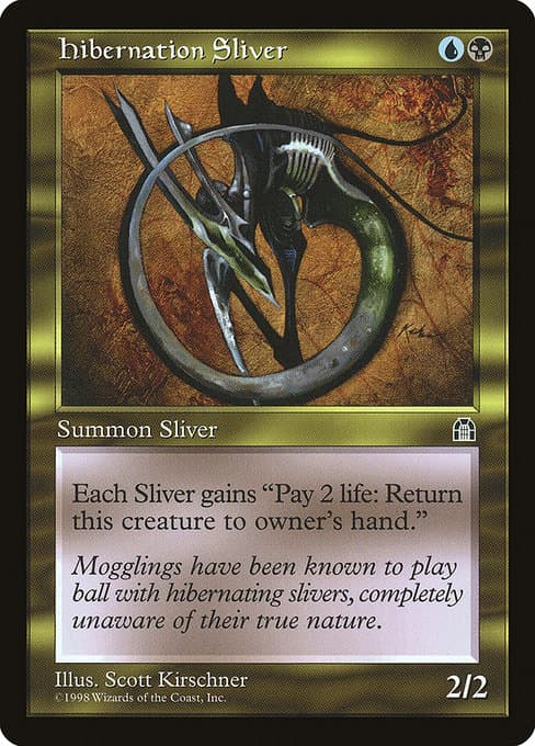 Hibernation Sliver from Stronghold (Uncommon)