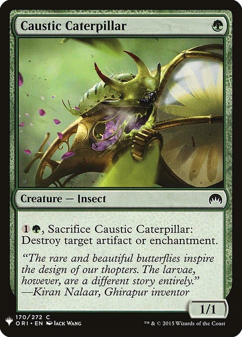 Caustic Caterpillar from The List (Common)