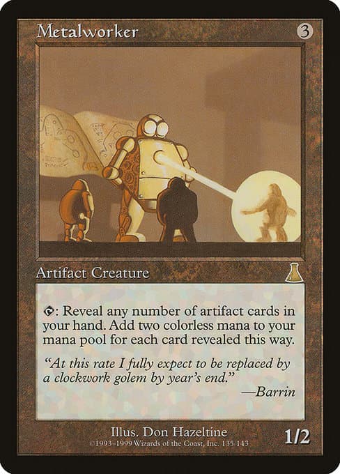 Metalworker from Urza's Destiny (Rare)