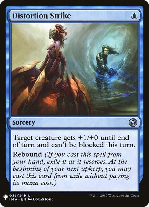 Distortion Strike from The List (Uncommon)